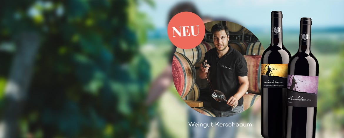 NEU - jetzt 20% auf alle KERSCHBAUM Weine!