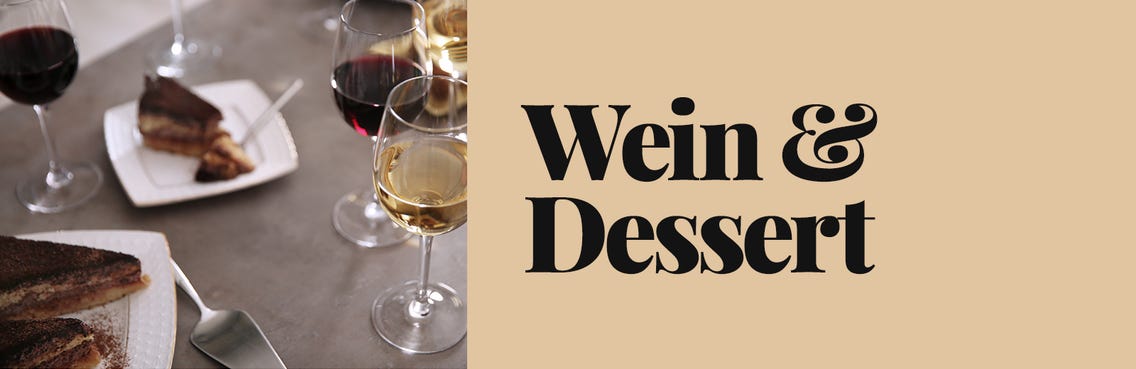 Wein passend zu Gerichten / Dessert